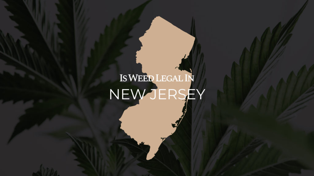 is weed legal in new jersey
