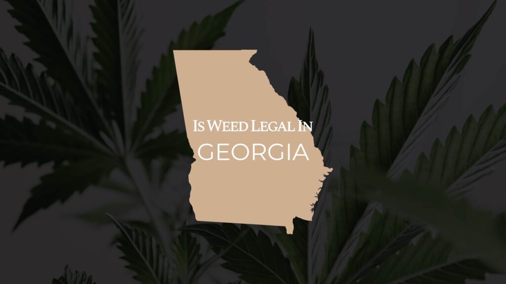 is weed legal in georgia