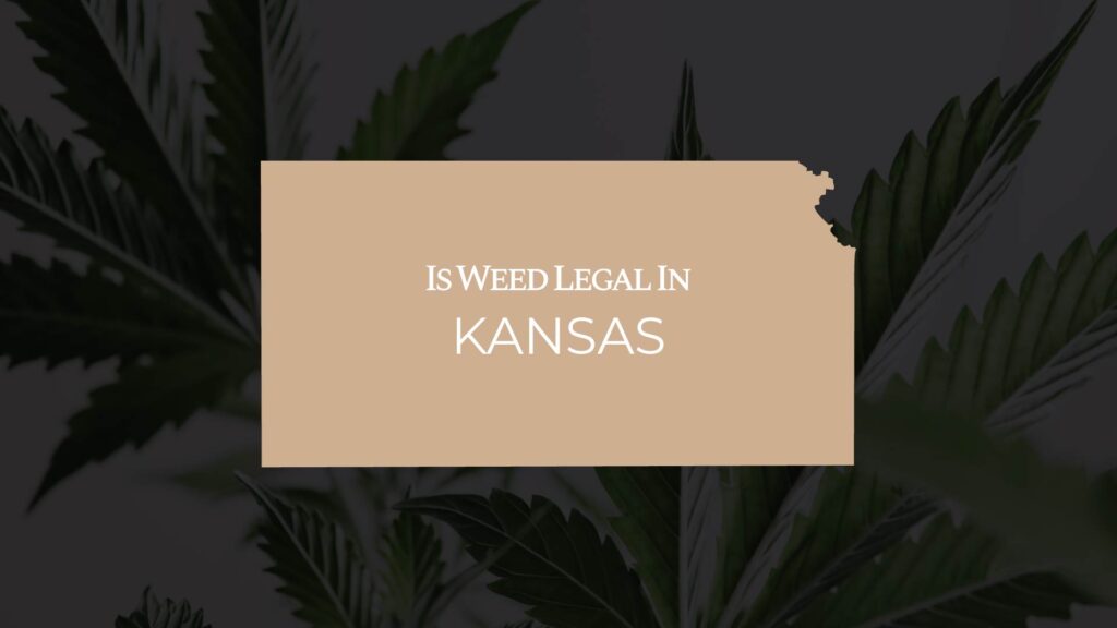 is weed legal in kansas