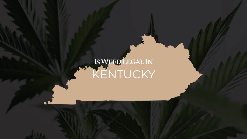 is weed legal in kentucky