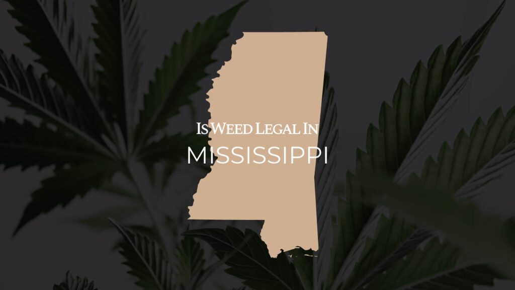 is weed legal in mississippi