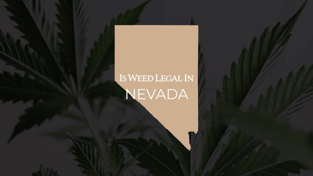 is weed legal in nevada