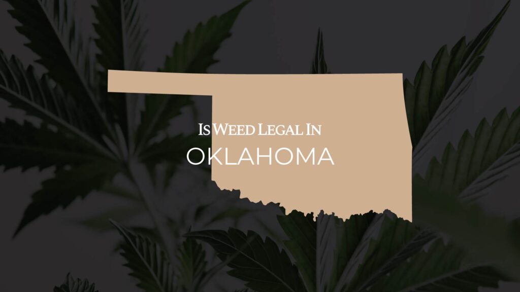 is weed legal in oklahoma